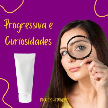 Progressiva e curiosidades