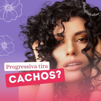 Progressiva tira cachos?