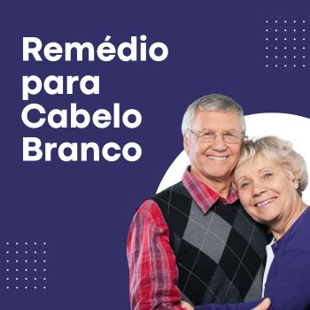 Remédio para cabelo branco