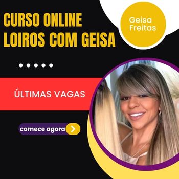 Curso Loiro com Geisa